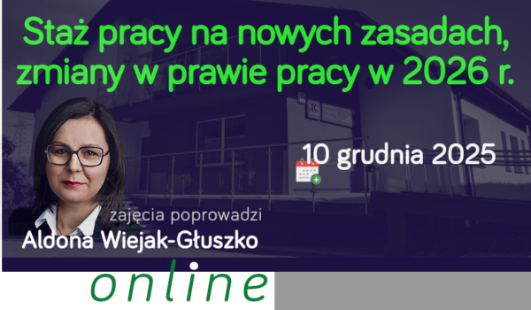 Staż pracy na nowych zasadach