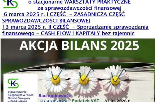 Rozszerzamy AKCJĘ BILANS 2025 - Oddziału w Bielsku-Białej o warsztaty ze sprawozdawczości