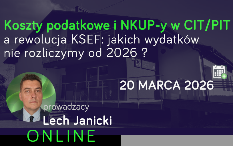 Koszty podatkowe i NKUP-y w CIT/PIT...