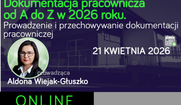 Dokumentacja pracownicza od A do Z