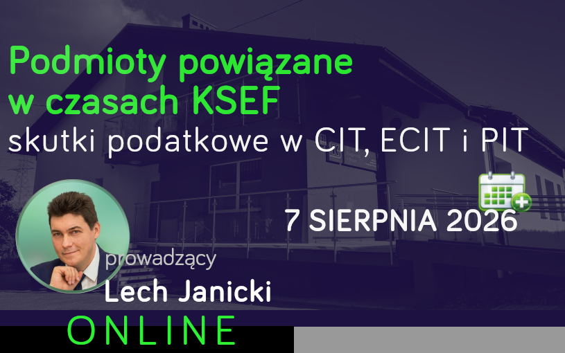 Podmioty powiązane w czasach KSEF