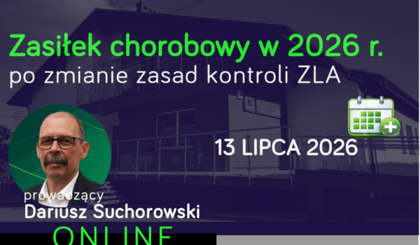 Zasiłek chorobowy w 2026 r.