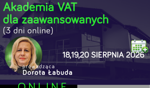 Akademia VAT dla zaawansowanych