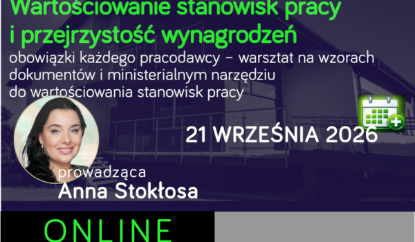 wartościowanie stanowisk pracy i przejrzystość wynagrodzeń