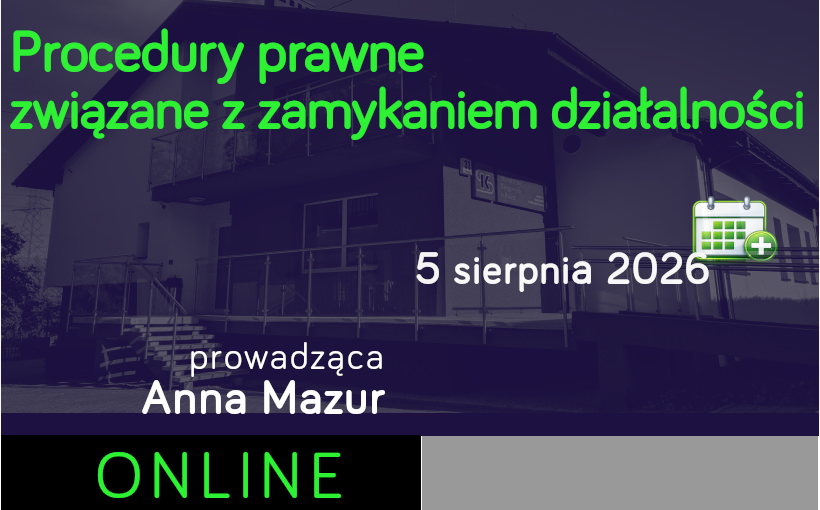 Procedury prawne związane z zamykaniem działalności