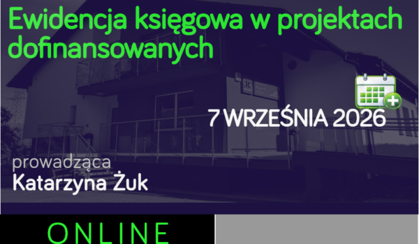 Ewidencja księgowa w projektach dofinansowanych