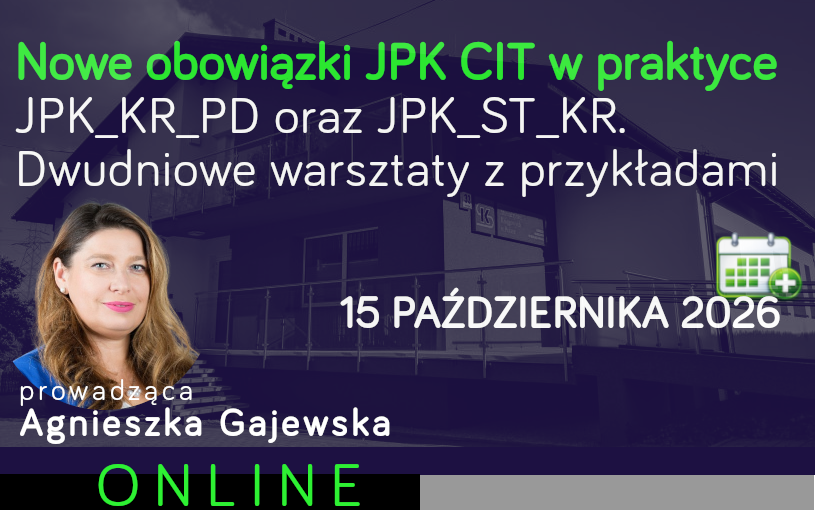 Nowe obowiązki JPK CIT w praktyce