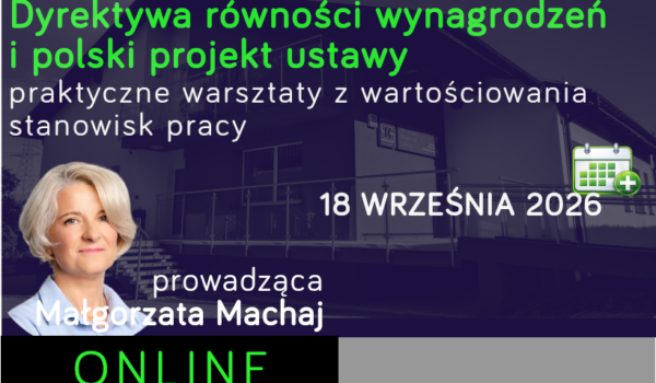 Dyrektywa równości wynagrodzeń i polski projekt ustawy