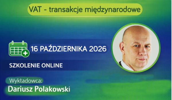 VAT– transakcje międzynarodowe