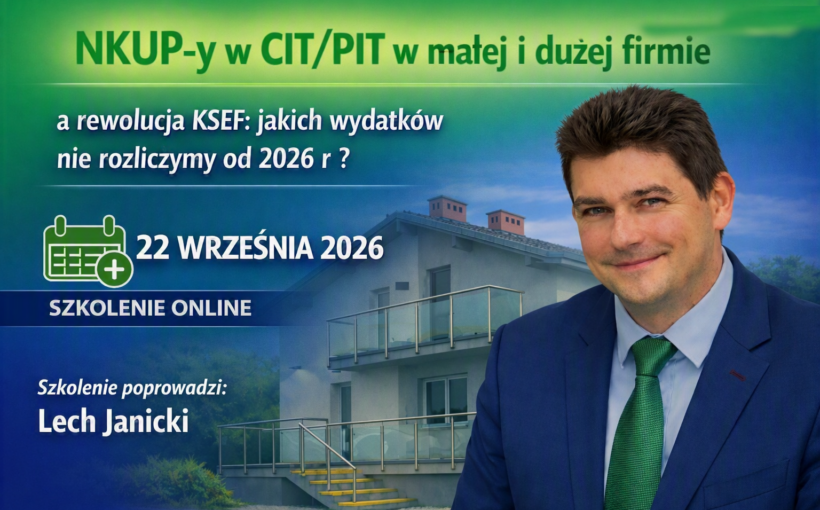 NKUP-y w CIT/PIT w małej i dużej firmie