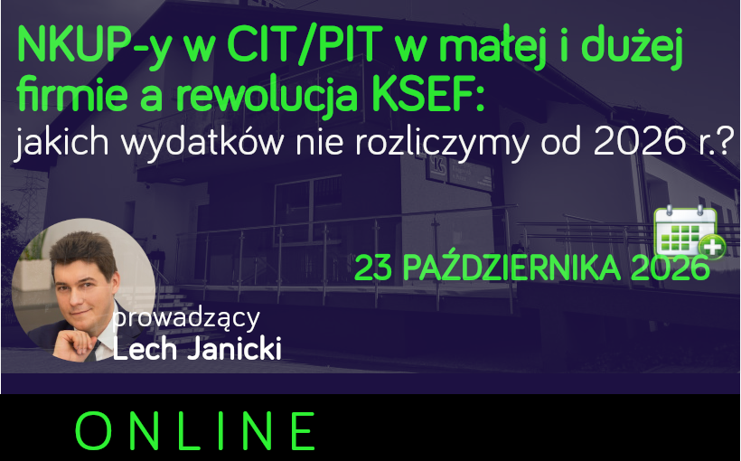 NKUP-y w CIT/PIT w małej i dużej firmie...