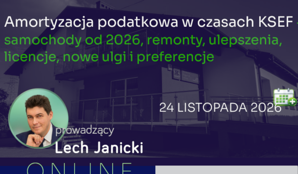 Amortyzacja podatkowa w czasach KSEF